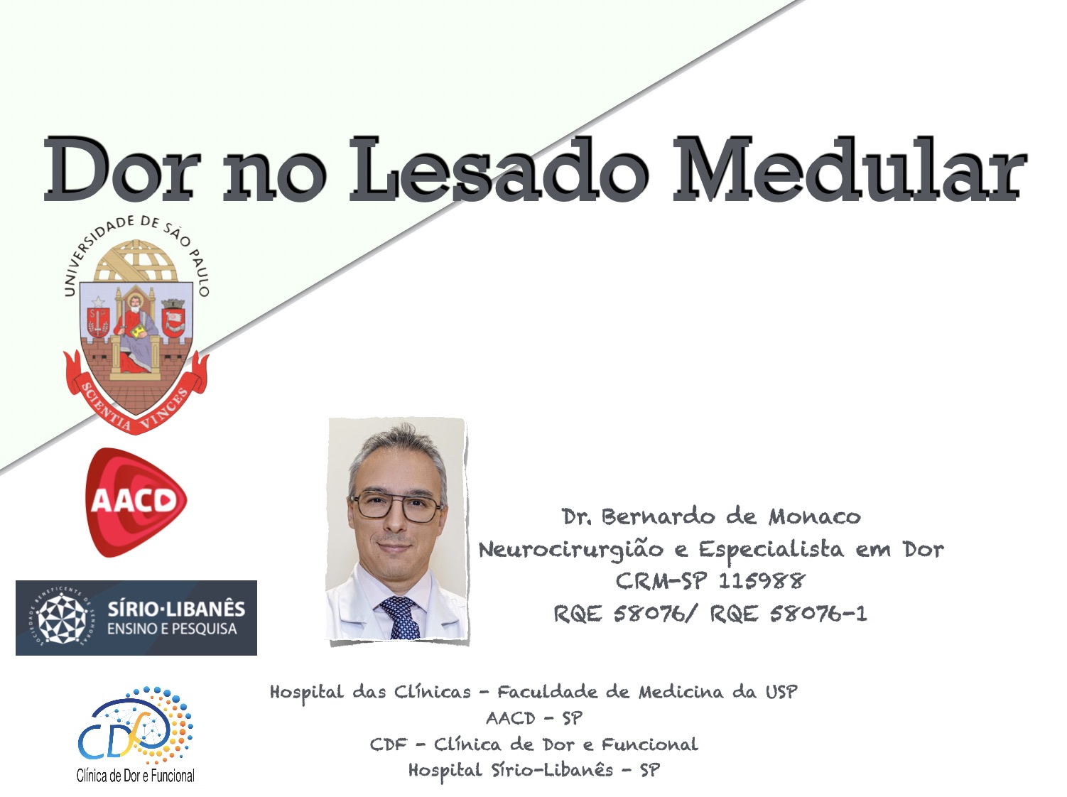 Dr. Monaco dá aula na Pós-Graduação em Dor do Hospital Sírio-Libanês - 2021 Aula na Pós-Graduação em Dor do Hospital Sírio-Libanês - 2021
